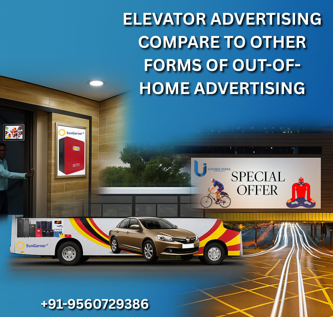 How does elevator advertising compare to other forms of out-of-home advertising?